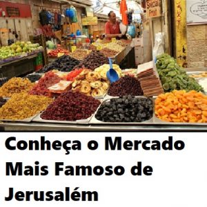 No Mais Famoso Mercado de Jerusalém