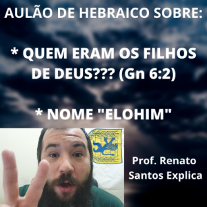 ✓ [AULA DE HEBRAICO GRÁTIS] sobre a palavra SHALOM - Prof. Renato Santos 