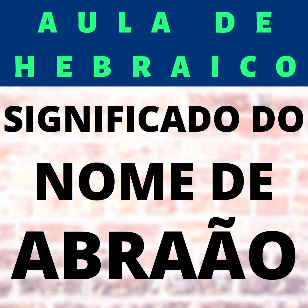 🔵 SIGNIFICADO DE SHALOM NA BÍBLIA - AULA DE HEBRAICO